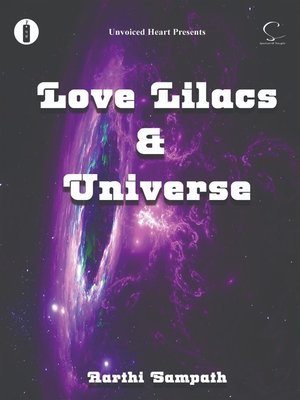 cover image of Love, Lilacs & Universe